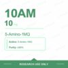 5-Amino-1MQ 10 mg research vials — 10AM 10 mg per vial, 5-Amino-1MQ, 10 vial pack