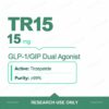 Tirzepatide 15 mg research vials — TR15 15 mg per vial, 10 vial pack, purity ≥99%, research use only